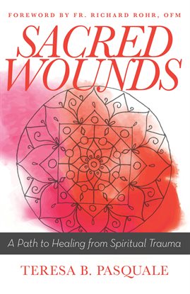 Cover image for Sacred Wounds