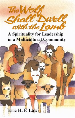 Cover image for The Wolf Shall Dwell With The Lamb