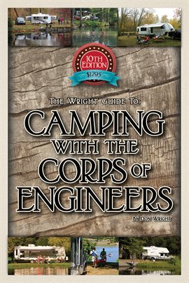 Cover image for The Wright Guide to Camping With the Corps of Engineers