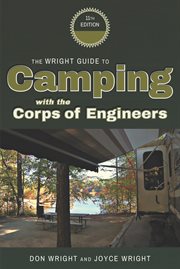 The Wright guide to: Camping with the Corps of Engineers cover image