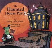 The haunted house party cover image