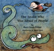The snake who was afraid of people cover image