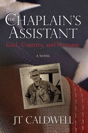 The chaplain's assistant : God, country, and Vietnam : a novel cover image