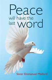 Peace will have the last word cover image