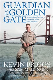 Guardian of the Golden Gate: protecting the line between hope and despair cover image