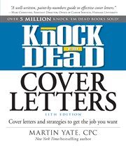 Knock Em Dead Cover Letters 11th edition : Cover Letters and Strategies to Get the Book You Want cover image