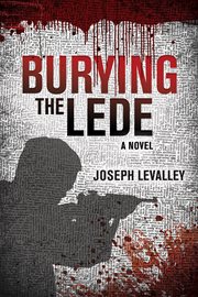 Burying the lede cover image