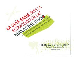 Cover image for La Guía Sabia Para las Muelas del Juicio