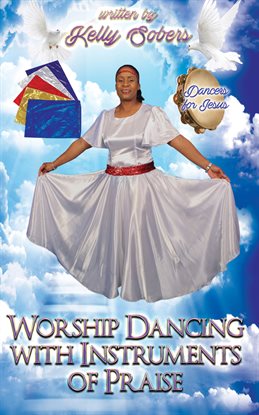 Cover image for Worship Dancing with Instrument of Praise