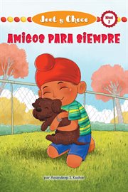 Jeet y choco: amigos para siempre (forever friends) cover image