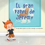 El gran papel de jeremy (jeremy's big role) cover image