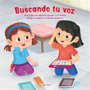 Buscando tu voz (finding your voice) cover image