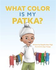 What Color Is My Patka? cover image