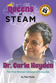 Dr. Carla Hayden : The First Woman Librarian of Congress cover image