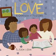 Love : A Celebration of Mindfulness cover image