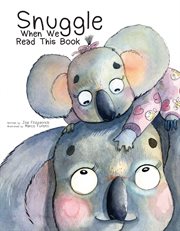 Snuggle when we read this book cover image