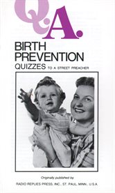 Birth prevention quizzes to a street preacher cover image