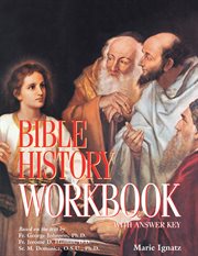 Bible history workbook. With Answer Key cover image