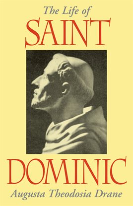 Cover image for The Life of St. Dominic