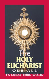 Holy eucharist our all cover image