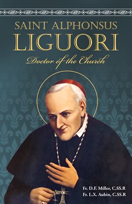 Cover image for St. Alphonsus Liguori