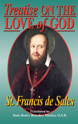 Cover image for Treatise On the Love of God