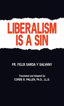 Cover image for Liberalism Is A Sin
