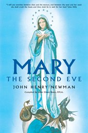 Mary : the Virgin Mary in the life and writings of John Henry Newman cover image