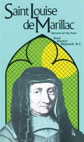 St. louise de marillac. Servant of the Poor cover image