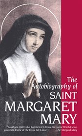 The autobiography of st. margaret mary cover image