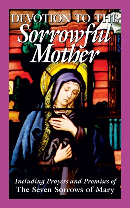 Cover image for Devotion to the Sorrowful Mother