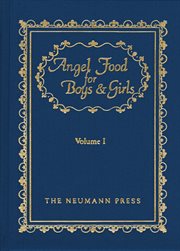 Angel food for boys & girls, vol. 1 cover image