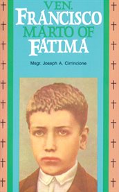 Venerable francisco marto of fatima cover image