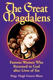 The great Magdalens cover image