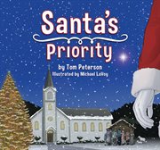 Santa's priority. Keeping Christ in Christmas cover image