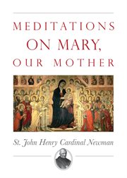 Meditations on mary, our mother cover image