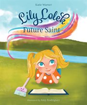 Lily lolek. Future Saint cover image