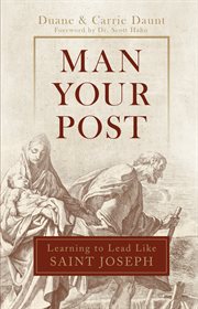 MAN YOUR POST : learning to lead like st. joseph cover image