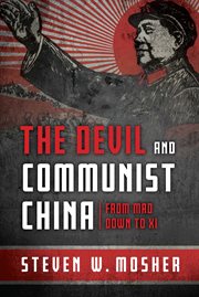 The Devil and Communist China : From Mao Down to Xi cover image