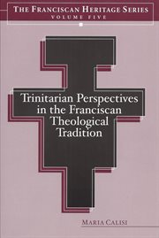Trinitarian perspectives in the Franciscan theological tradition cover image