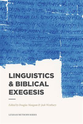 Cover image for Linguistics & Biblical Exegesis