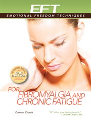 EFT for Fibromyalgia and Chronic Fatigue cover image