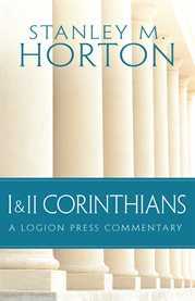 I & II Corinthians : a Logion Press commentary cover image