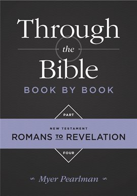 Cover image for Through the Bible By Book, Part 4