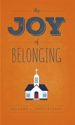 Cover image for The Joy Of Belonging