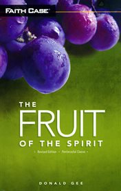 The fruit of the Spirit cover image
