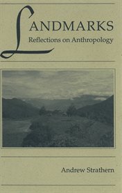 Landmarks: reflections on anthropology cover image