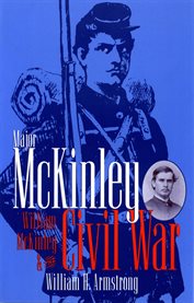 Major McKinley: William McKinley and the Civil War cover image