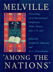 Melville "Among the nations": proceedings of an international conference, Volos, Greece, July 2-6, 1997 cover image