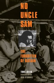 No Uncle Sam: the forgotten of Bataan cover image